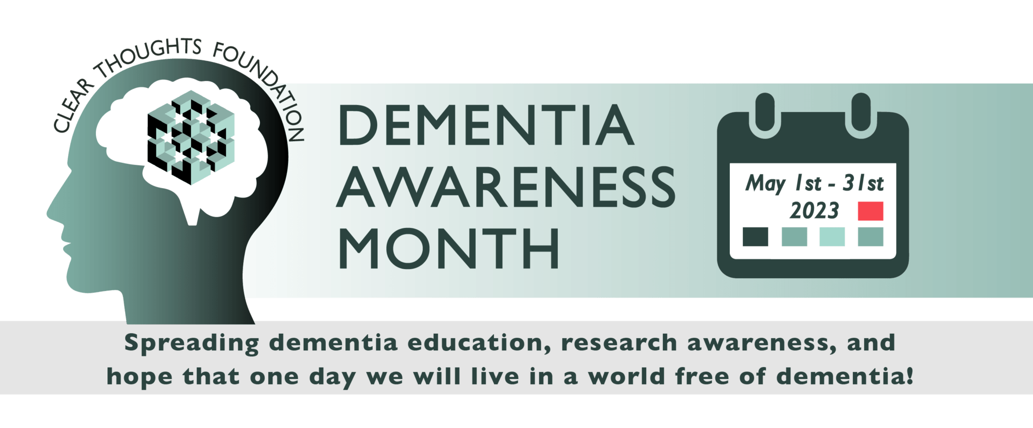 CTF Dementia Awareness Month Clear Thoughts Foundation